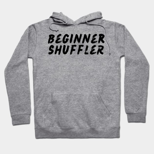 Beginner Shuffler Hoodie by Shuffle Dance